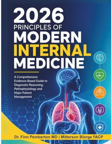 ADVANCED PRINCIPLES AND CLINICAL PRACTICE OF INTERNAL MEDICINE
